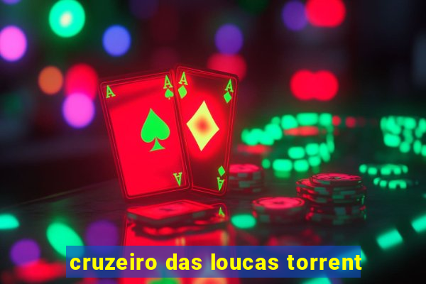 cruzeiro das loucas torrent